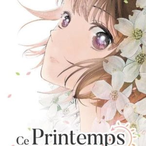 CE PRINTEMPS REMANENT - TOME 1