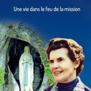 VERONICA O'BRIEN - UNE VIE DANS LE FEU DE LA MISSION - EDITION ILLUSTREE