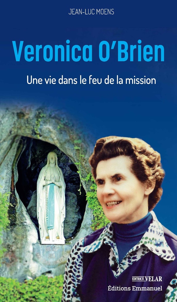 VERONICA O'BRIEN - UNE VIE DANS LE FEU DE LA MISSION - EDITION ILLUSTREE