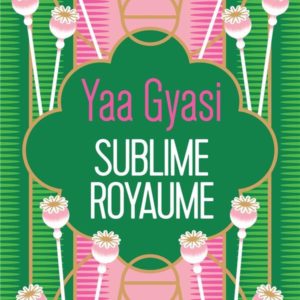 SUBLIME ROYAUME