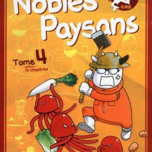 NOBLES PAYSANS - TOME 4 - VOL04