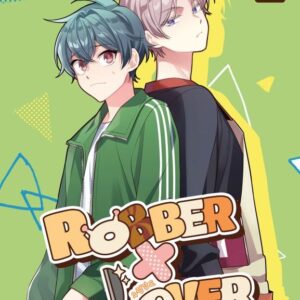 ROBBER X LOVER - T02 - ROBBER X LOVER 2