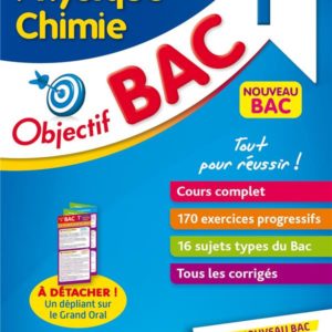 OBJECTIF BAC - SPECIALITE PHYSIQUE CHIMIE TERM