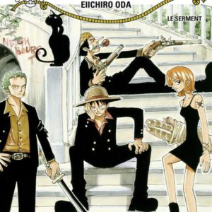 ONE PIECE - EDITION ORIGINALE - TOME 06 - LE SERMENT