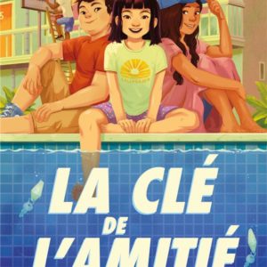 MOTEL CALIVISTA - TOME 2 - LA CLE DE L'AMITIE