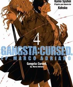 GANGSTA CURSED - TOME 04