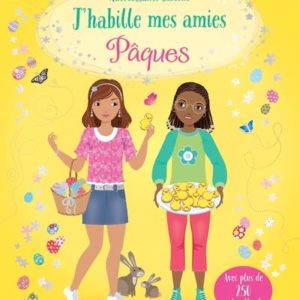 PAQUES - J'HABILLE MES AMIES