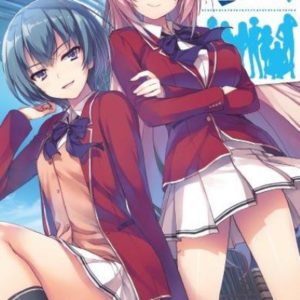 CLASSROOM OF THE ELITE (LIGHT NOVEL) T03