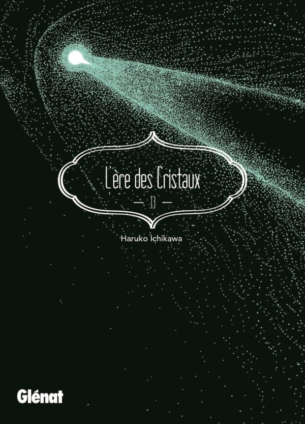 L'ERE DES CRISTAUX - TOME 13