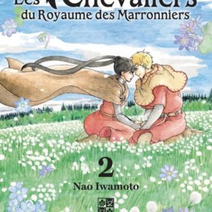 LES 7 CHEVALIERS DU ROYAUME DES MARRONNIERS - TOME 2