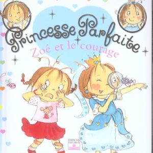 ZOE ET LE COURAGE, TOME 1 - N 1