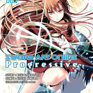 SWORD ART ONLINE PROGRESSIVE ARC 1 - TOME 03