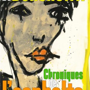 CHRONIQUES DE L'ASPHALTE 4/5