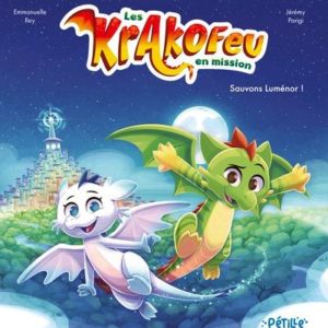 LES KRAKOFEU EN MISSION - SAUVONS LUMENOR !