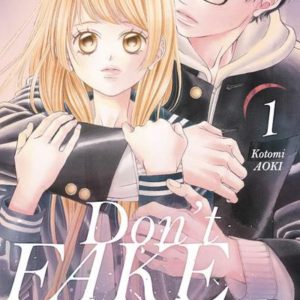 DON'T FAKE YOUR SMILE - TOME 1 - VOL01