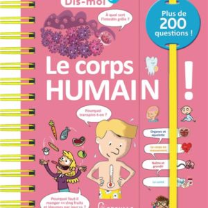 DIS-MOI ! LE CORPS HUMAIN !