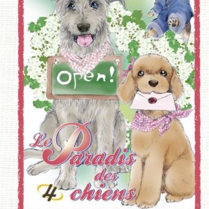 LE PARADIS DES CHIENS - TOME 04