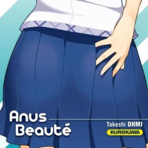 ANUS BEAUTE - TOME 2 - VOL02
