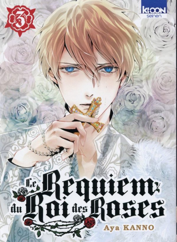 LE REQUIEM DU ROI DES ROSES T03 - VOL03