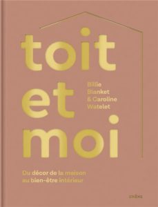 TOIT ET MOI - DU DECOR DE LA MAISON AU BIEN-ETRE INTERIEUR