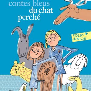 LES CONTES BLEUS DU CHAT PERCHE