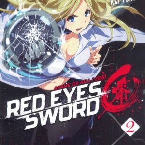 RED EYES SWORD ZERO - TOME 2 - VOL02