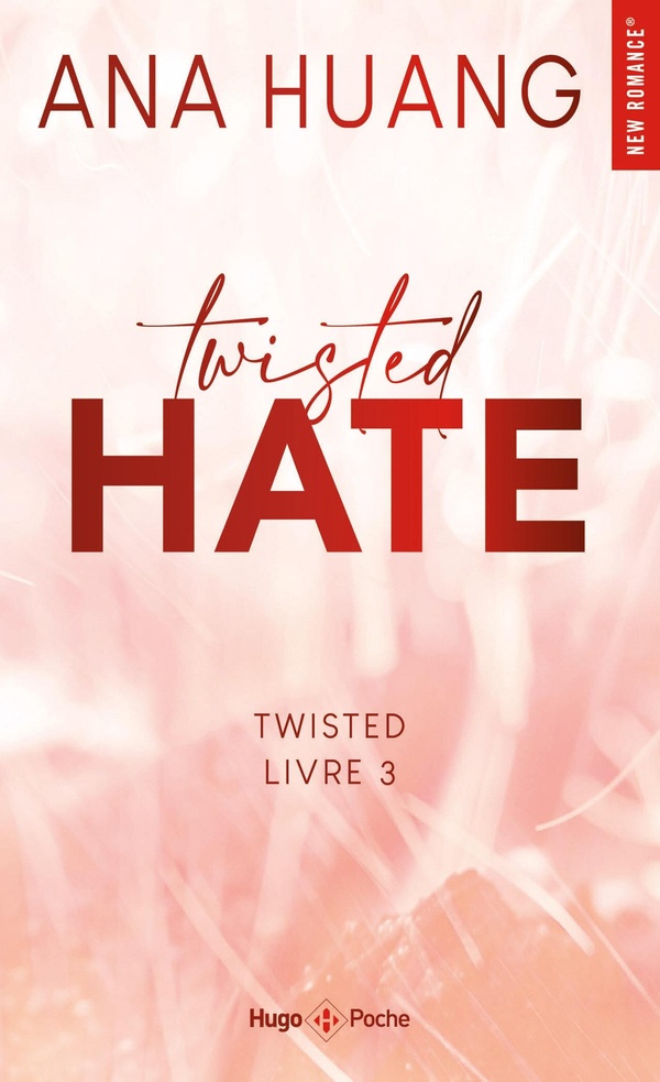 TWISTED - TWISTED HATE - TOME 03 - VERSION FRANCAISE - TWISTED HATE - TOME 03 - VERSION FRANCAISE
