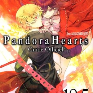 PANDORA HEARTS T18.5 GUIDE OFFICIEL - VOL18