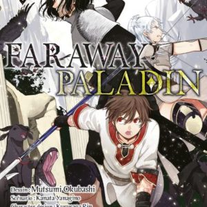 FARAWAY PALADIN T06 - VOL06