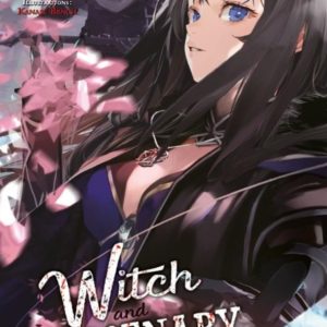 THE WITCH AND THE MERCENARY (LIGHT NOVEL) - WITCH AND MERCENARY (LIGHT NOVEL) T01