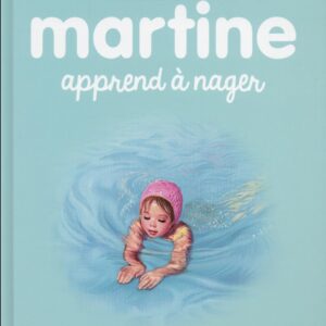 MARTINE - T25 - MARTINE APPREND A NAGER