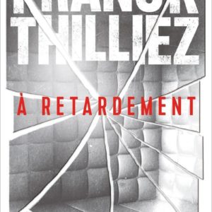 A RETARDEMENT