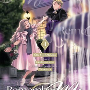 REMEMBER ME - LA MAGIE DE L'AMOUR - TOME 4 (VF)