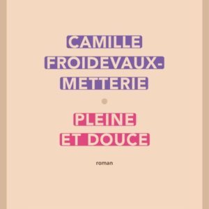 PLEINE ET DOUCE