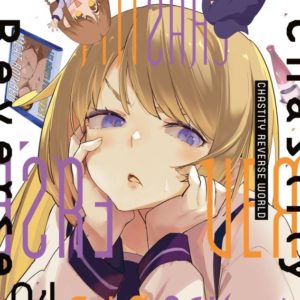 CHASTITY REVERSE WORLD - TOME 04