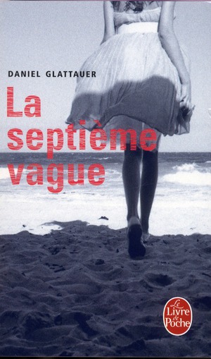 LA SEPTIEME VAGUE