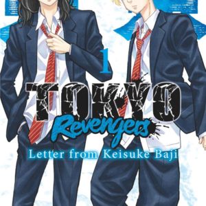TOKYO REVENGERS - LETTER FROM KEISUKE BAJI - TOME 01