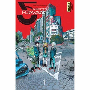 5 MINUTES FORWARD - TOME 1