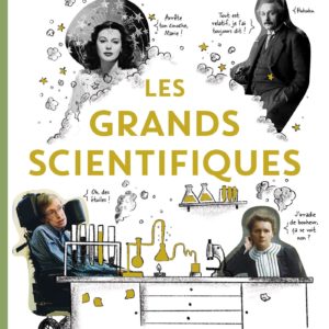 LES GRANDS SCIENTIFIQUES