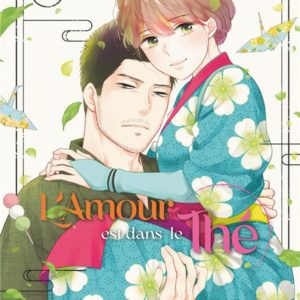 L'AMOUR EST DANS LE THE - TOME 02