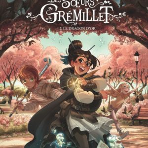 LES SOEURS GREMILLET - TOME 7 - LE DRAGON D OR