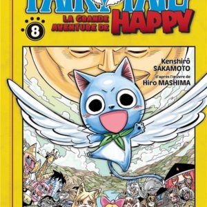 FAIRY TAIL - LA GRANDE AVENTURE DE HAPPY T08