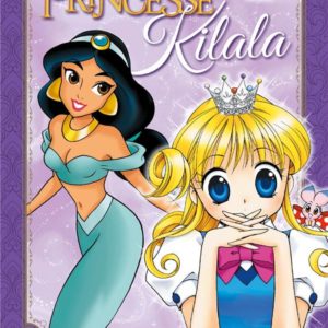 PRINCESSE KILALA T05