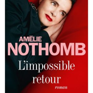 L'IMPOSSIBLE RETOUR