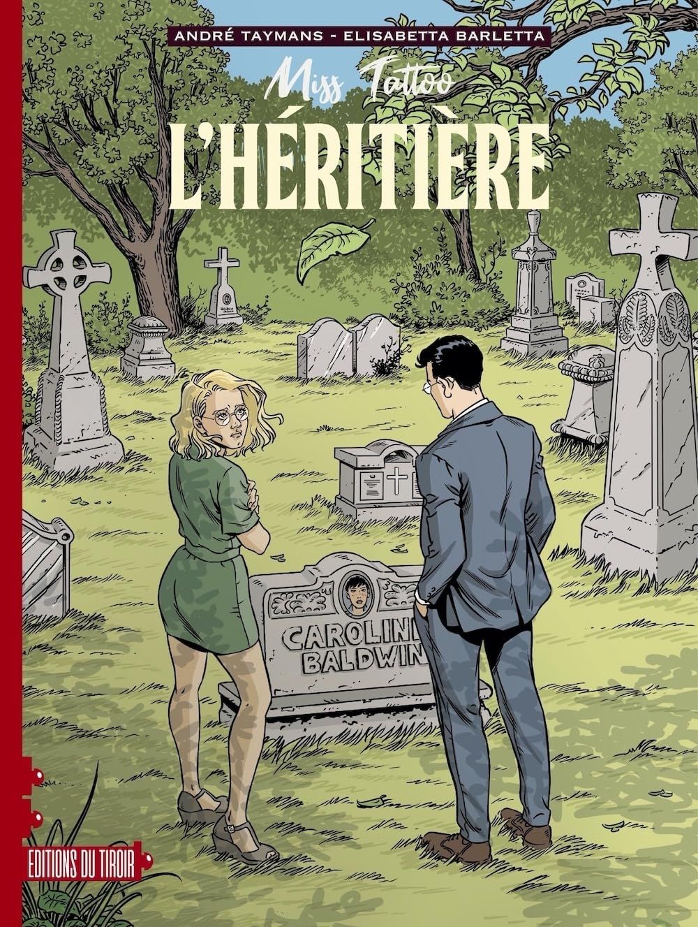 MISS TATTOO - T1 - L'HERITIERE