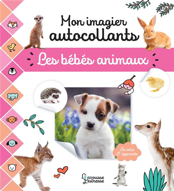 MON IMAGIER AUTOCOLLANTS - LES BEBES ANIMAUX