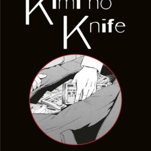 KIMI NO KNIFE T08 (NOUVELLE EDIITON)