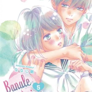 BANALE A TOUT PRIX - TOME 5