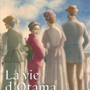 LA VIE D'OTAMA