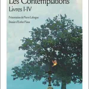 LES CONTEMPLATIONS - LIVRES I-IV